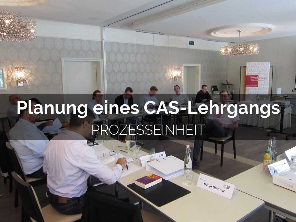 Planung eines CAS-Lehrgang