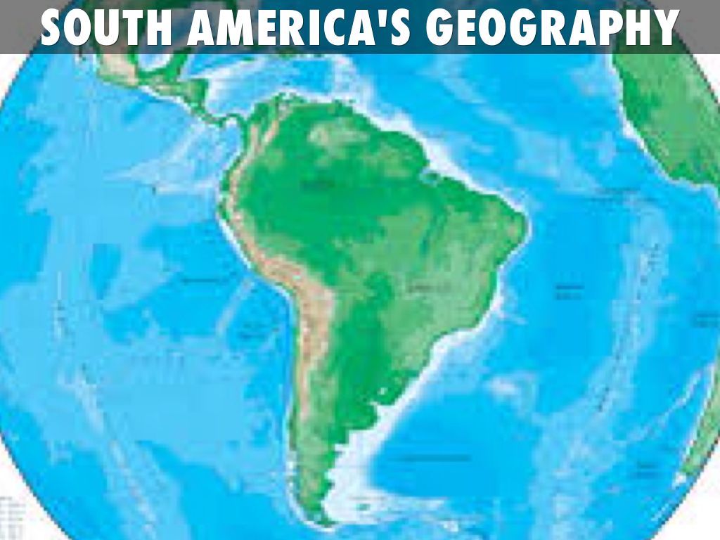 South America Geography 