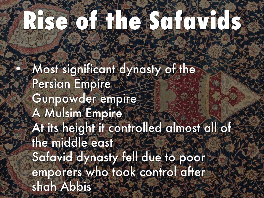 The Safavids by 17barke