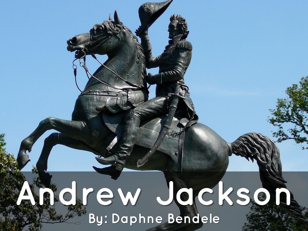 Andrew Jackson