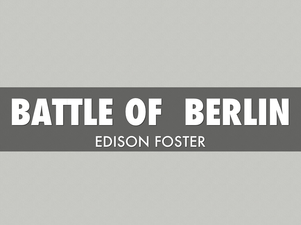 Battle Of Berlin