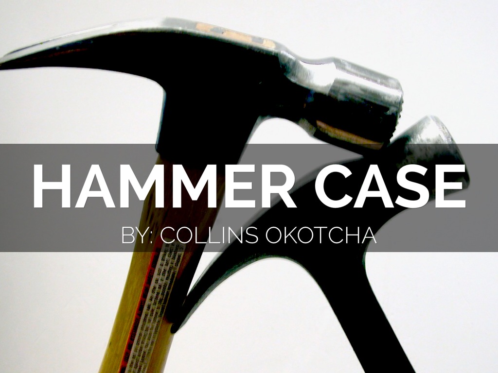 Hammer Case by Collins Okotcha