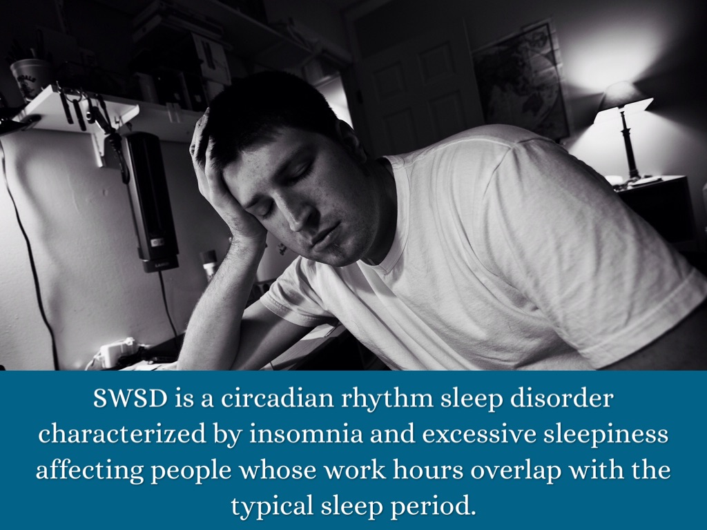 Shift Work Sleep Disorder (SWSD) by Reshay Smith