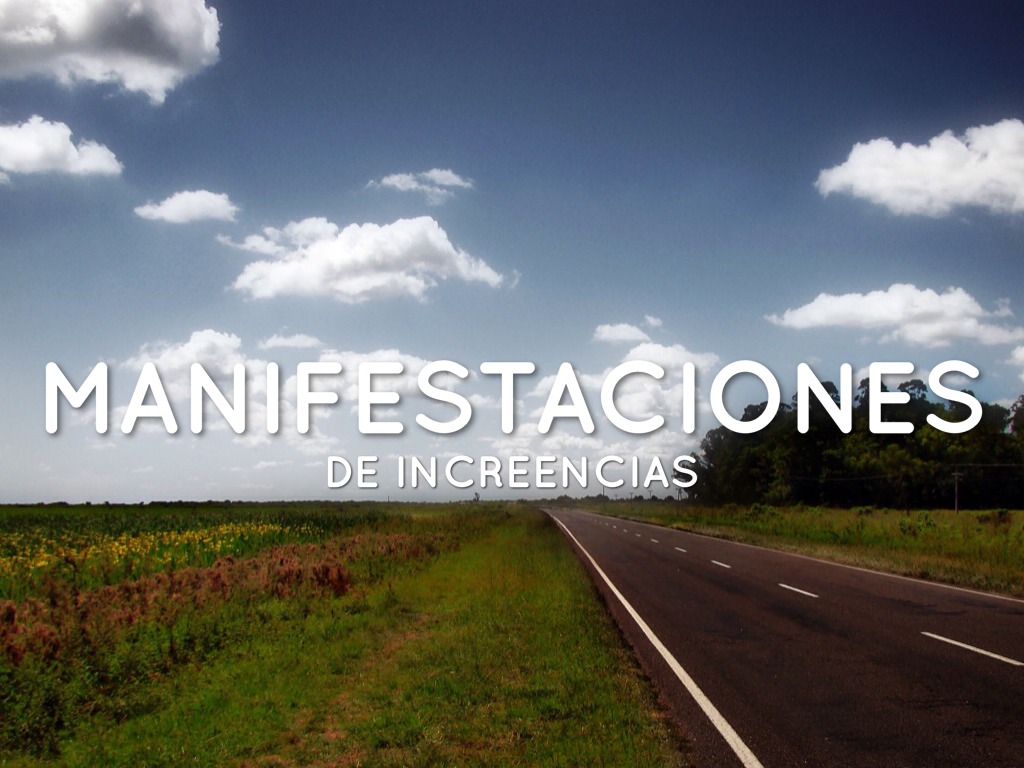 Manifestaciones Actuales De Increencias