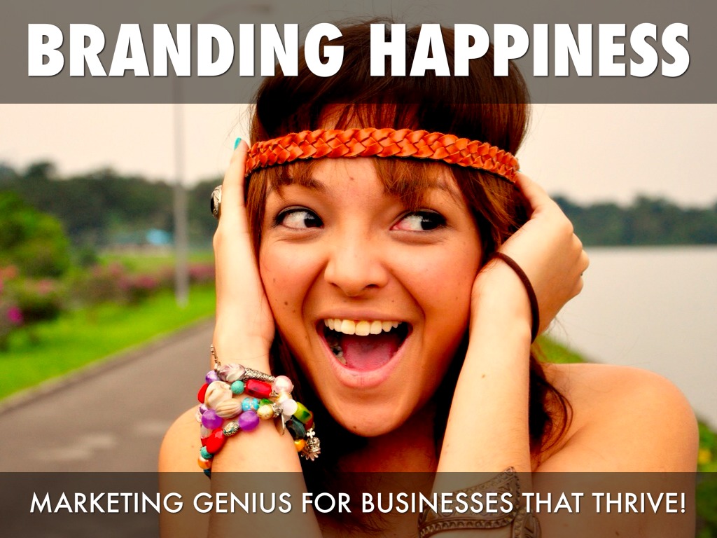 Branding Happiness