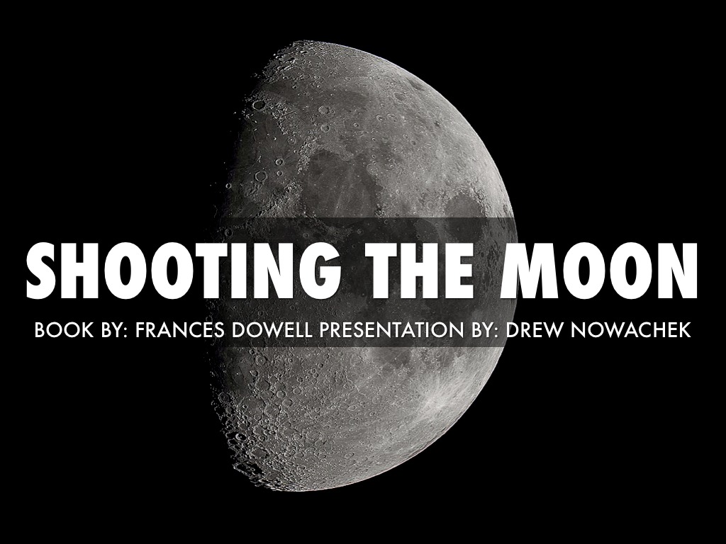 Shooting The Moon Drew Nowachek by Jaden Clark