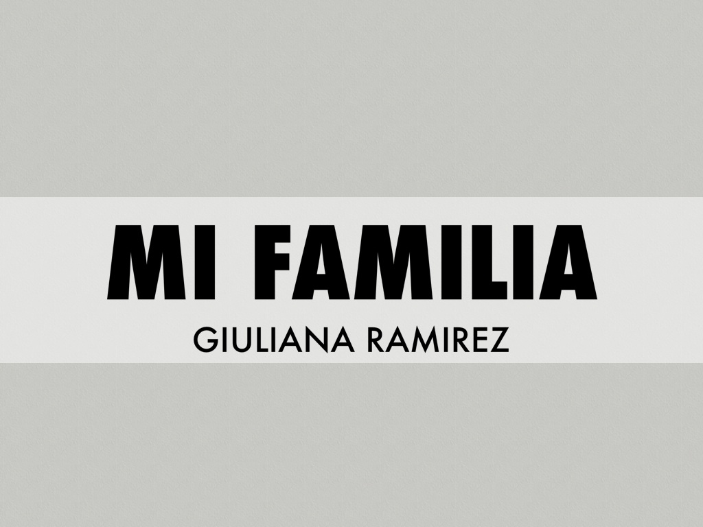 Mi familia