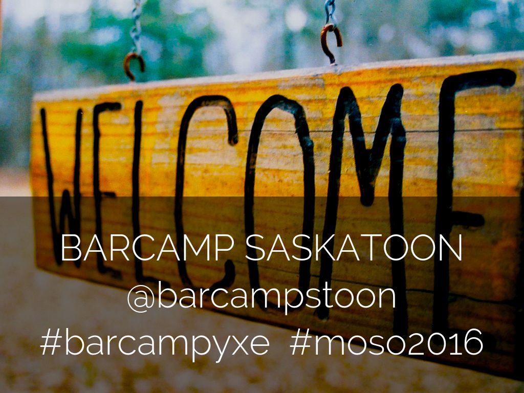 Barcamp Saskatoon 2016