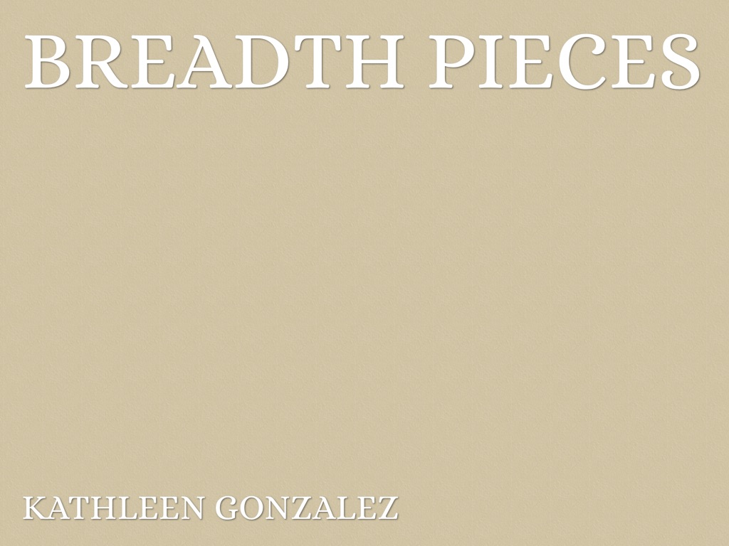 Breadth Pieces