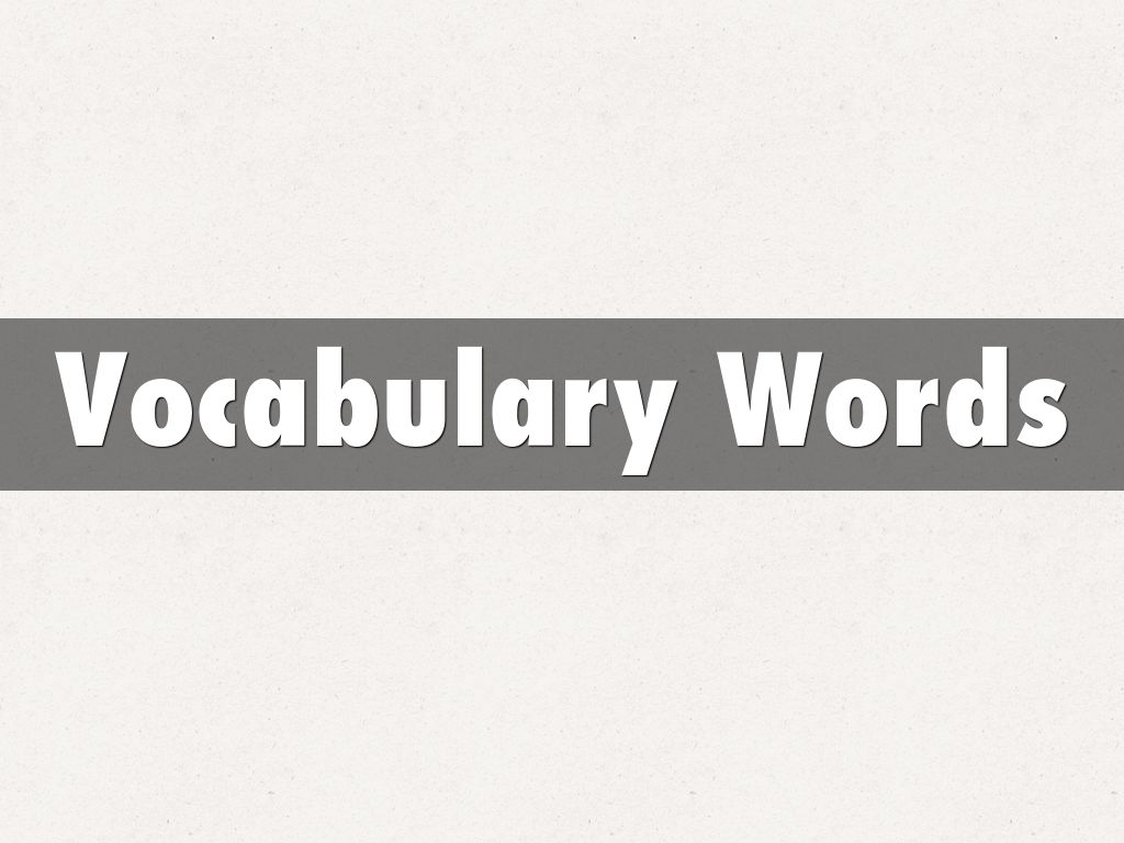 Vocabulary Words