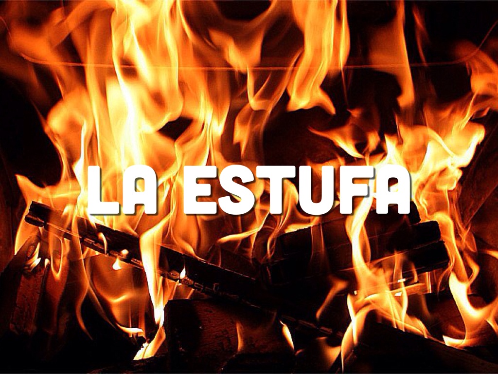 La Estufa