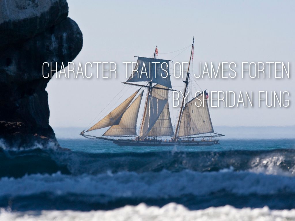 Character Traits of James Forten