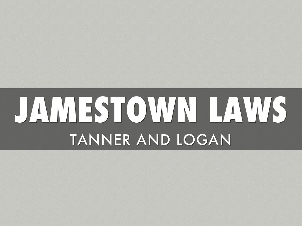Jamestown Laws