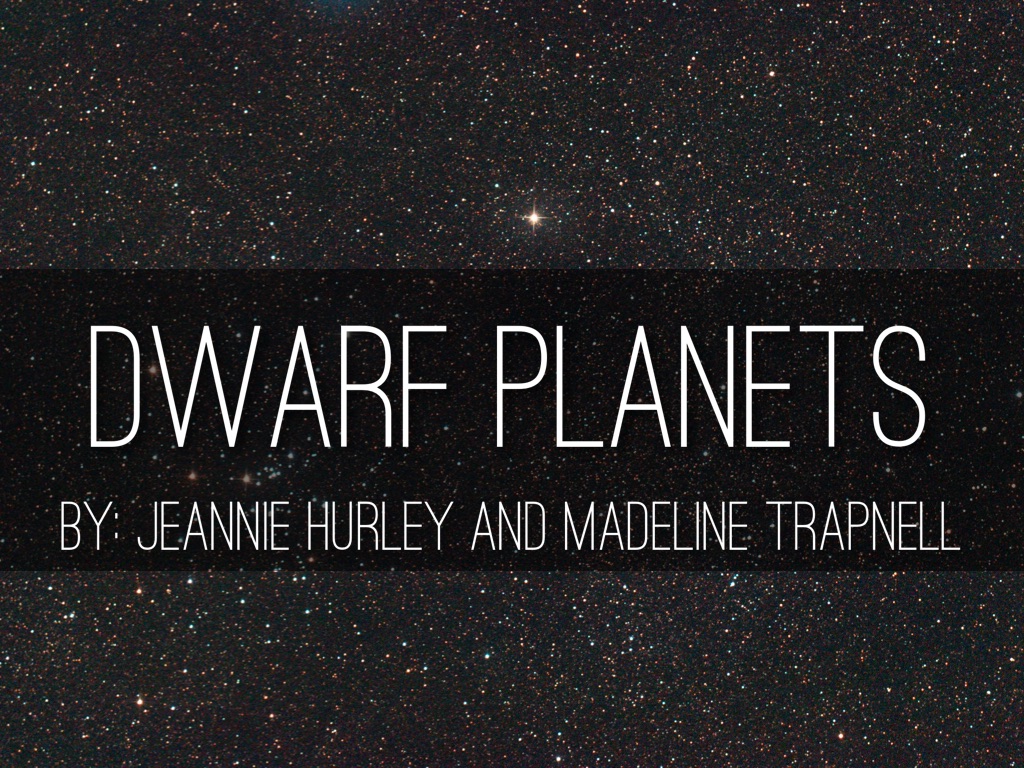 Dwarf Planets
