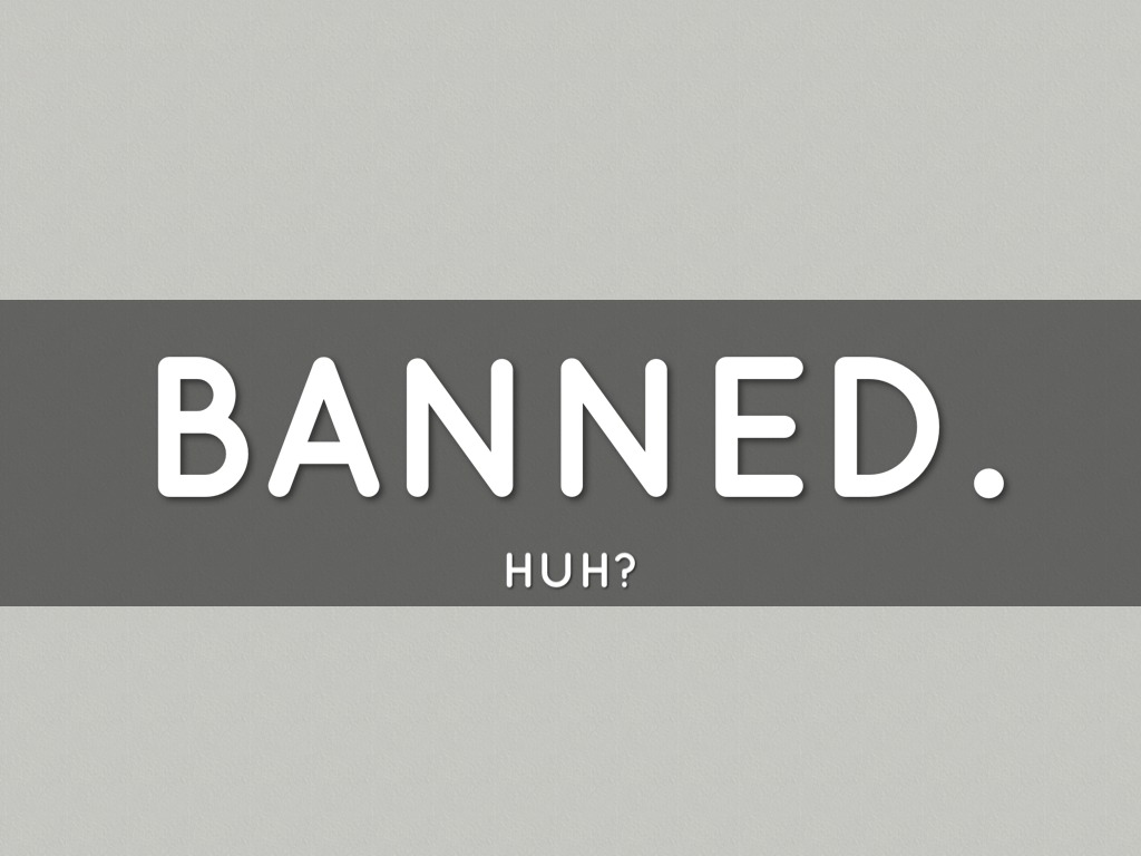 Banned. By Julia Slaton.