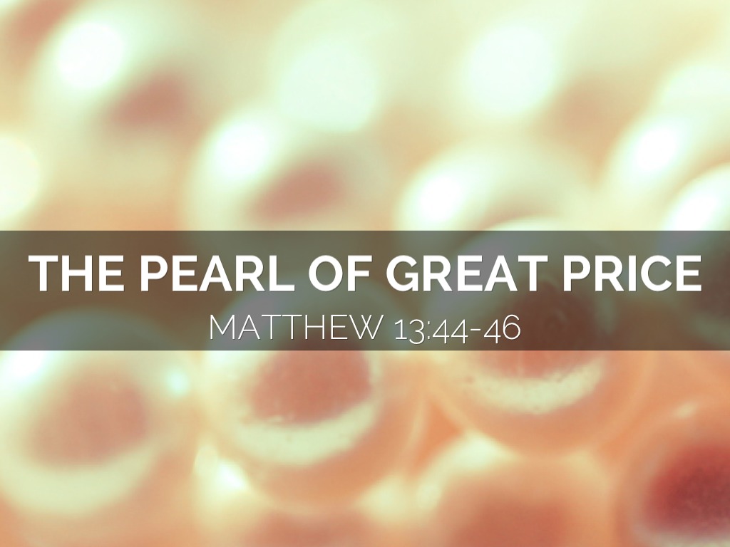 The Pearl Of Great Price