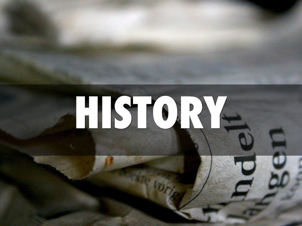History