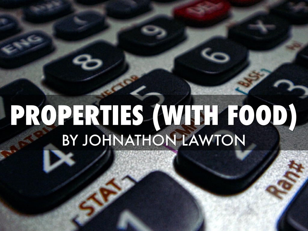 Properties