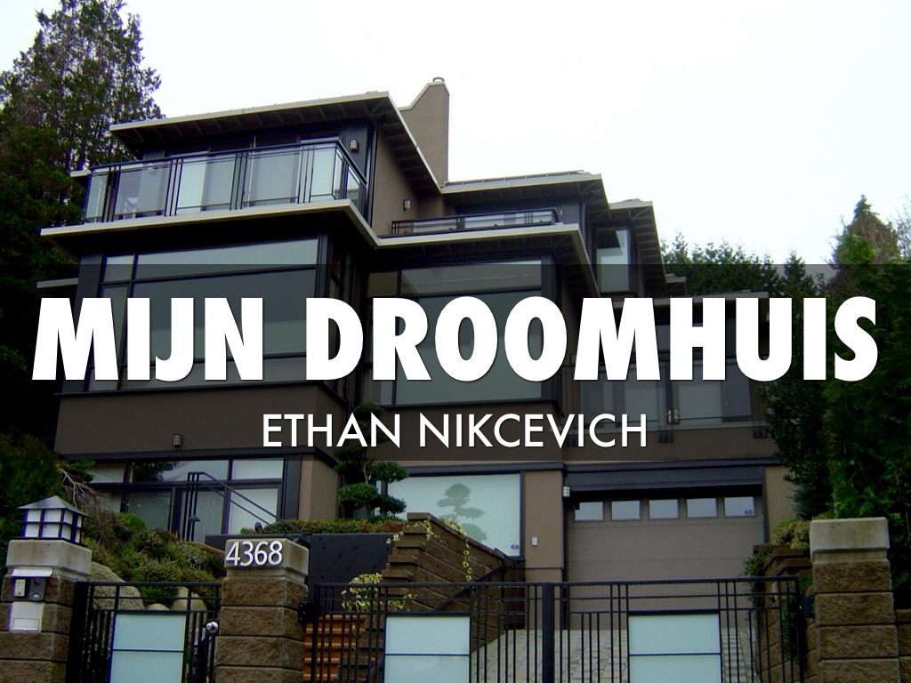 Mijn droomhuis