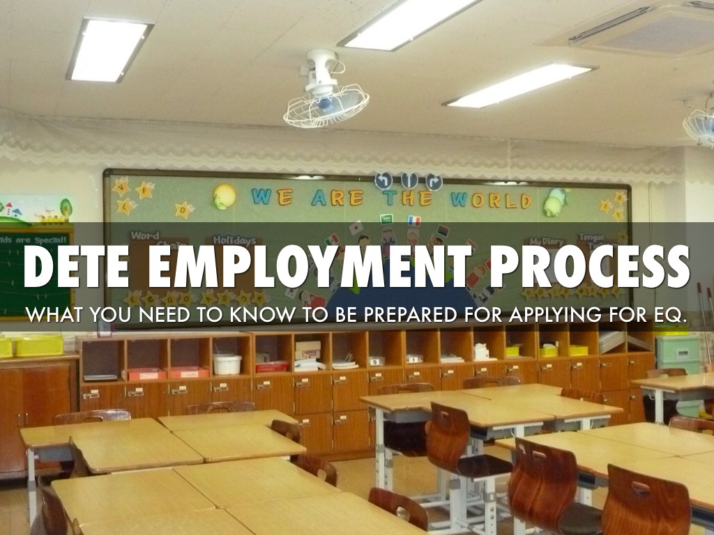 DETE Employment Process