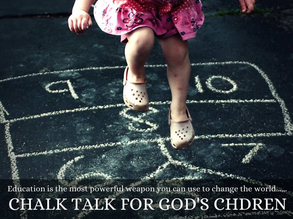 Chalk Talk For God's Children