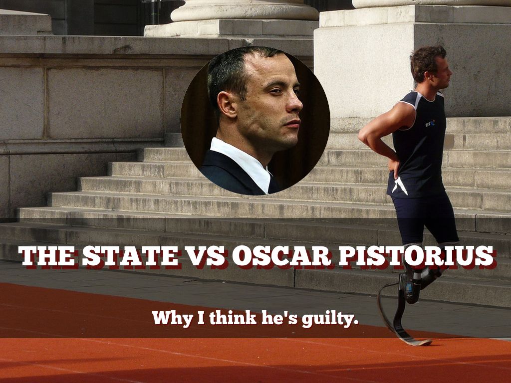 The State Vs Oscar