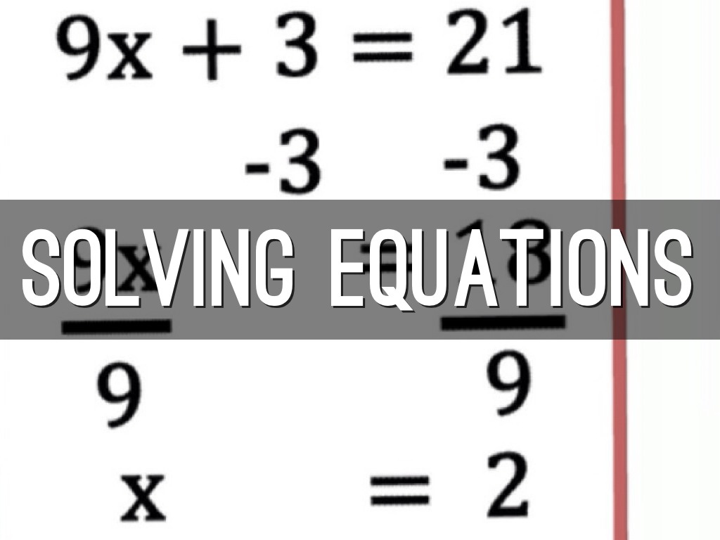 Solving Equations