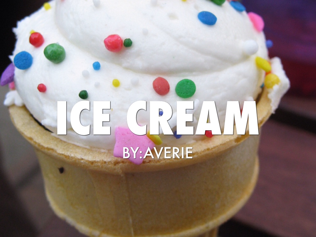 Ice Cream 