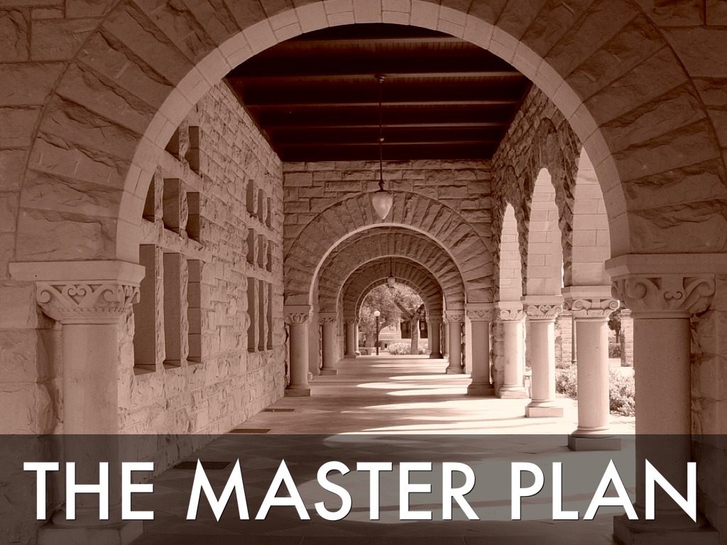 The Master Plan
