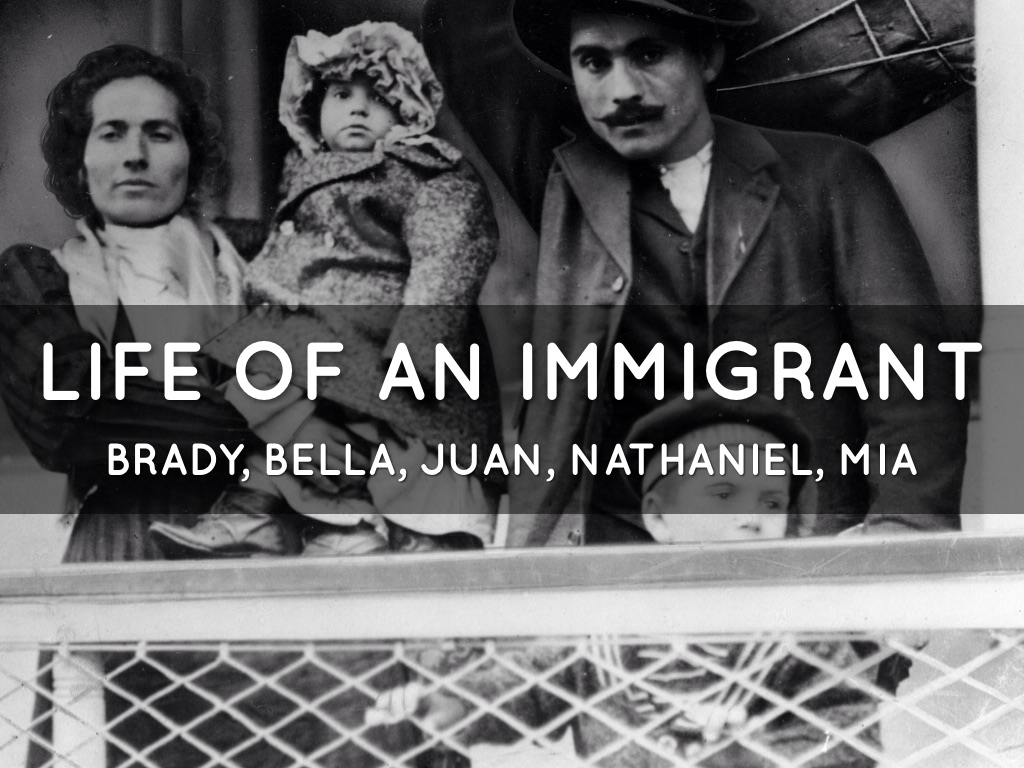 The Life of An Immigrant