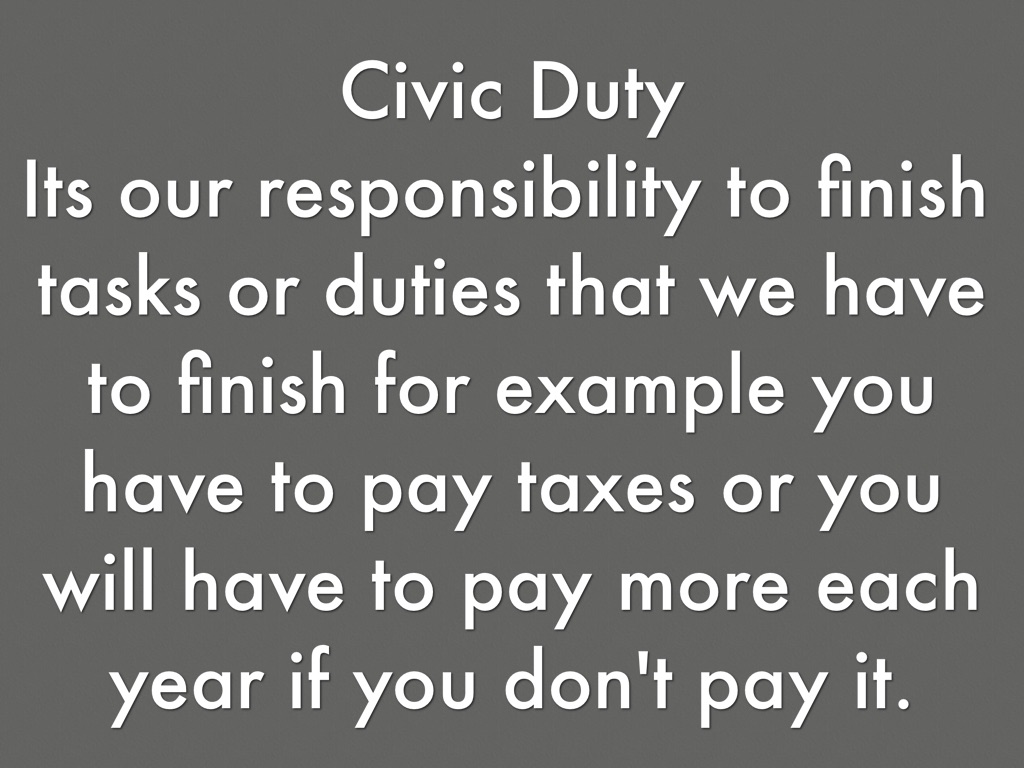 Our Civic Duty