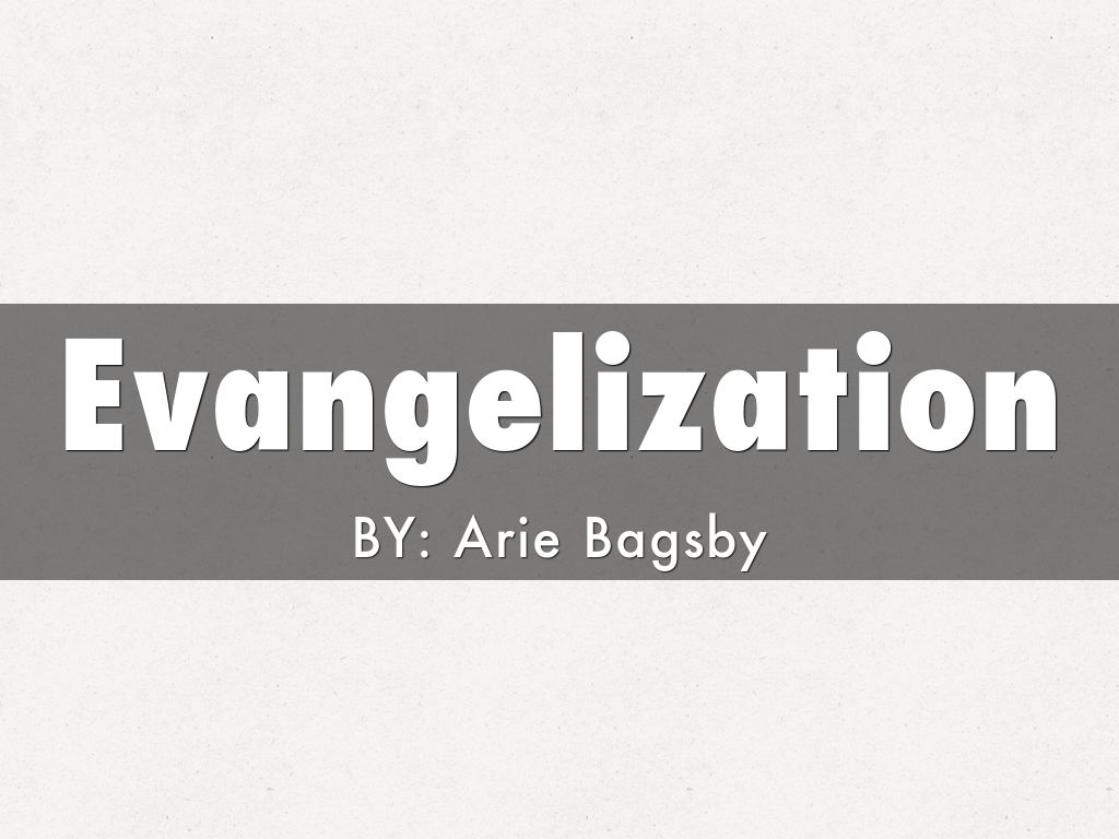 Evangelization