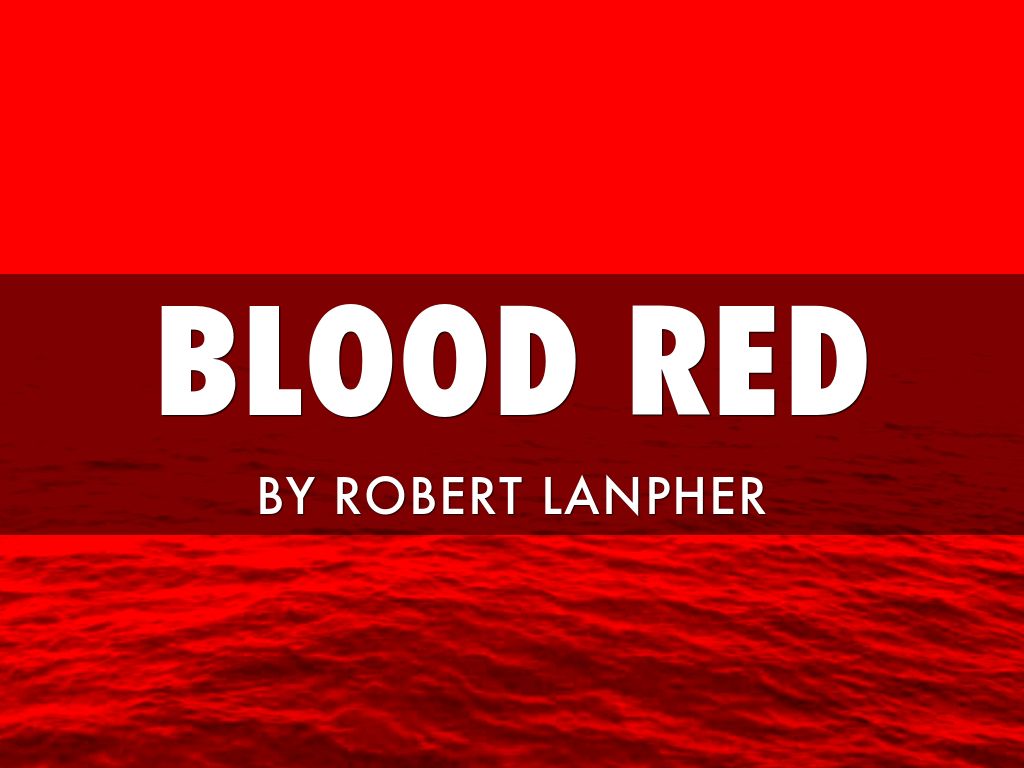 Blood Red