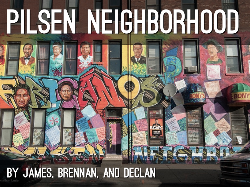 Pilsen Neighborhood by James Teuber