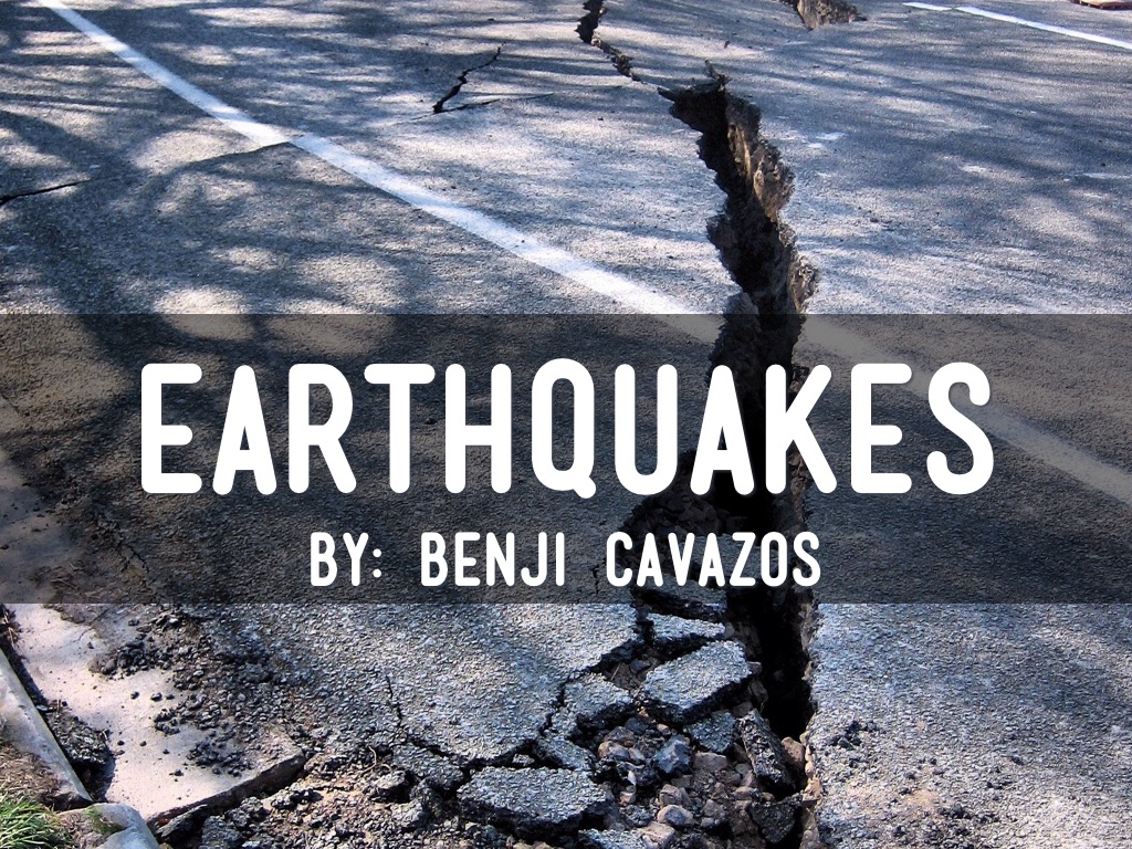 Earthquakes