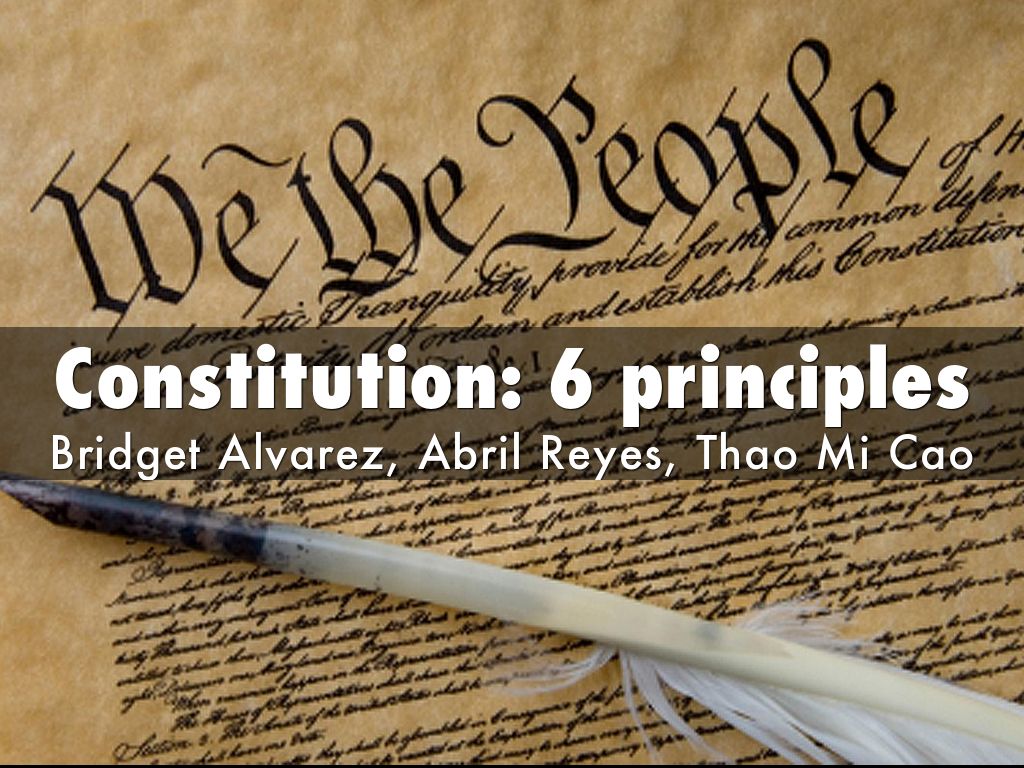Constitution: 6 principles by 16balvarez