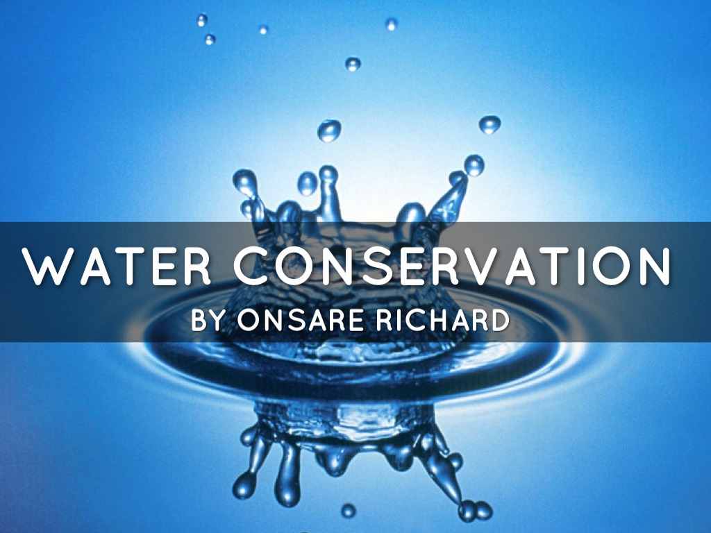 Water Conservation 