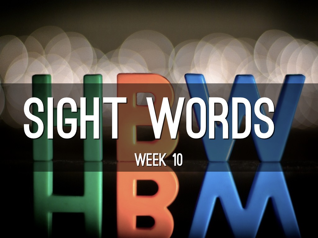 Sight Words Wk10