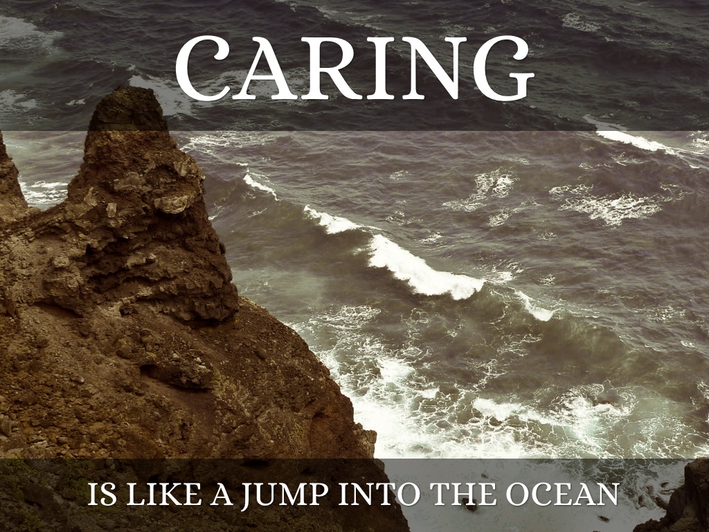 Caring
