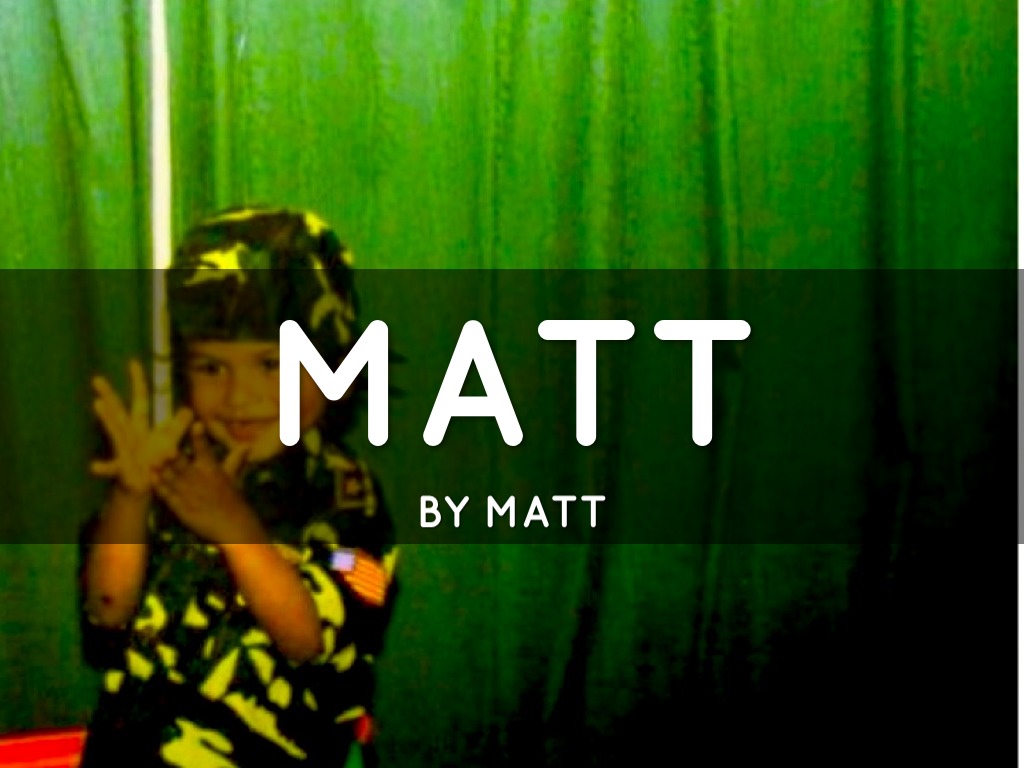 Matt