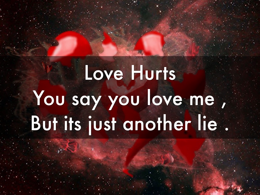 Love Hurts By David Ewing