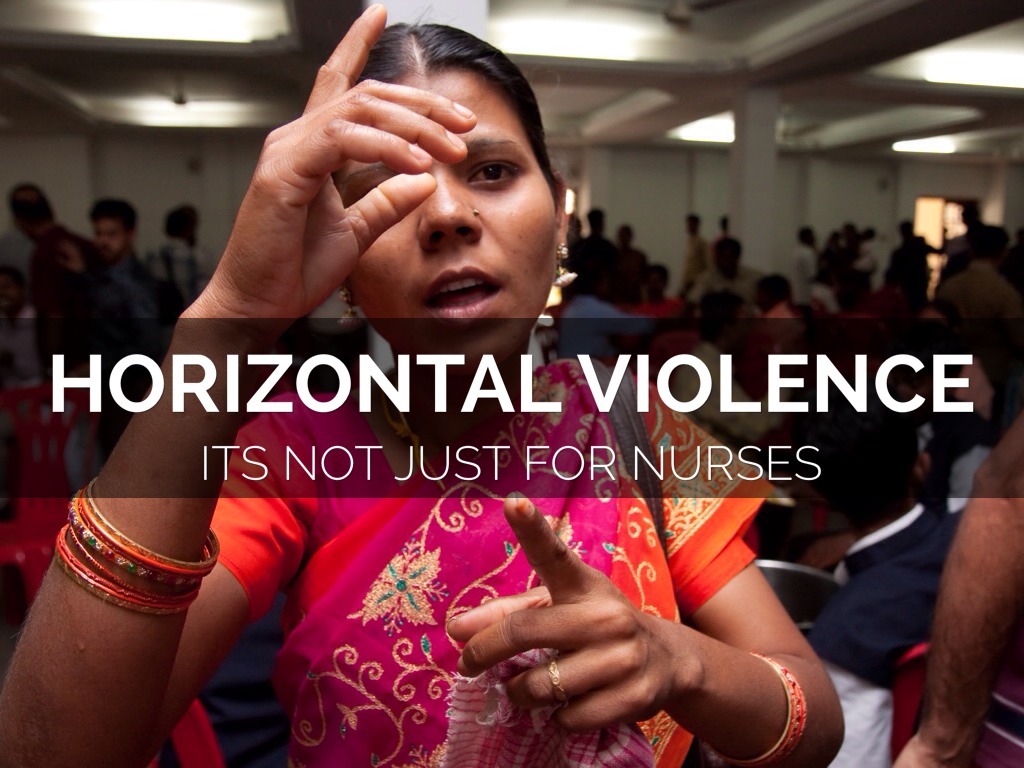 Horizontal Violence 