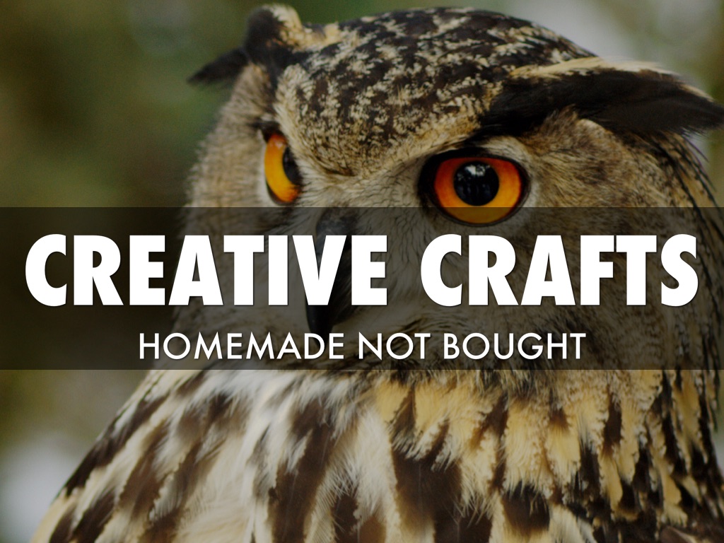 Creative Crafts