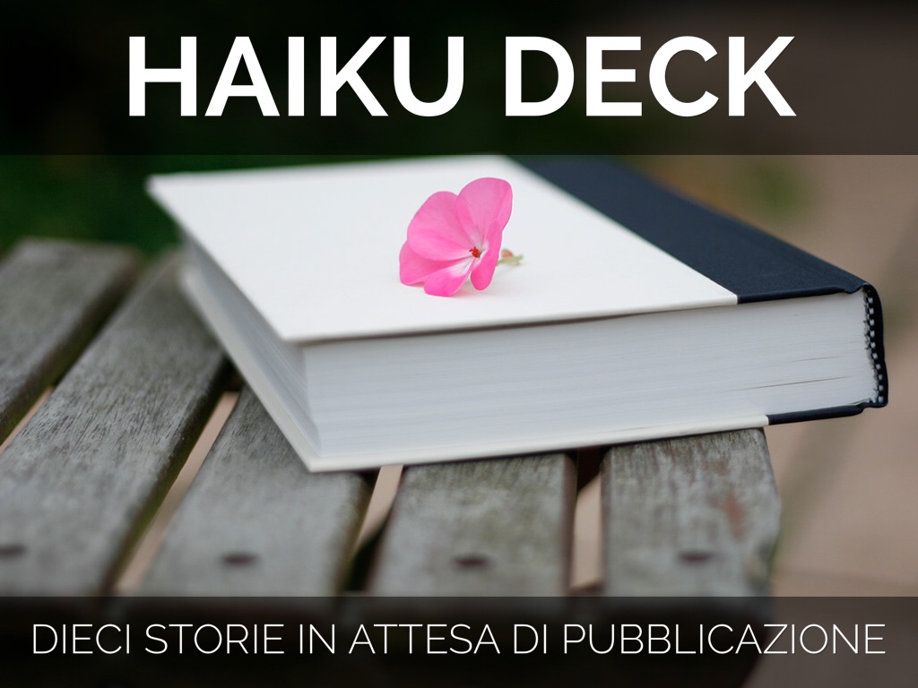 Haiku Deck in azione