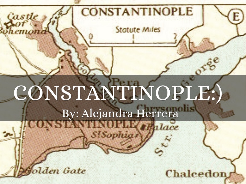 Constantinople :) 
