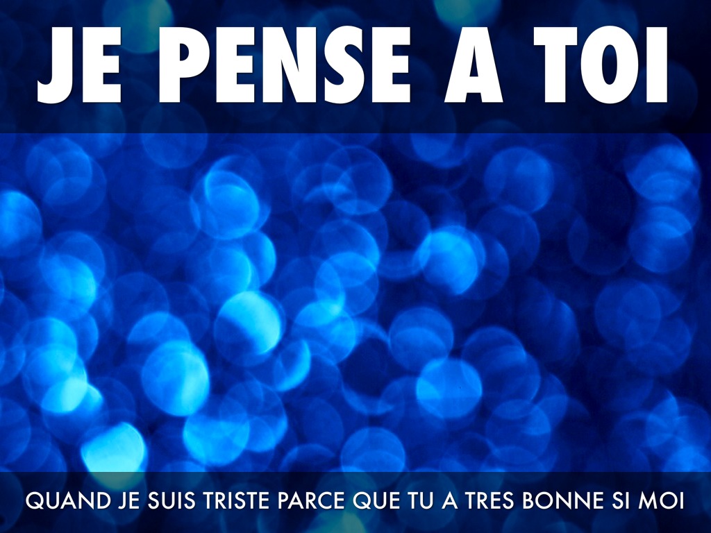 Je Pense à Toi En Anglais