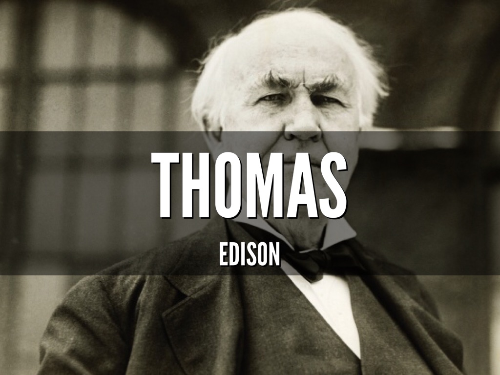 Thomas Edison