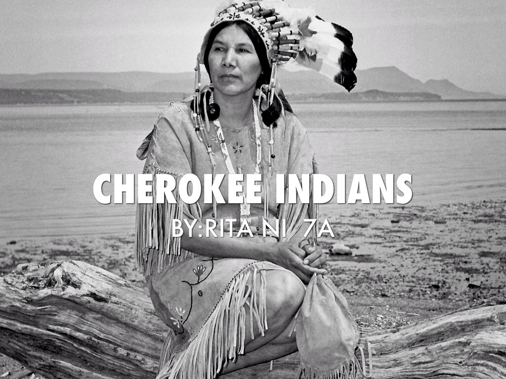 The Cherokee