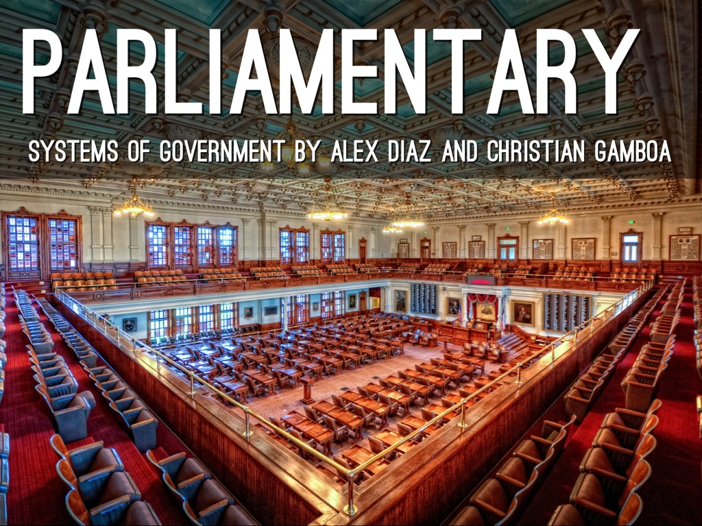 Advantages And Disadvantages Of Parliamentary Systems Of Government