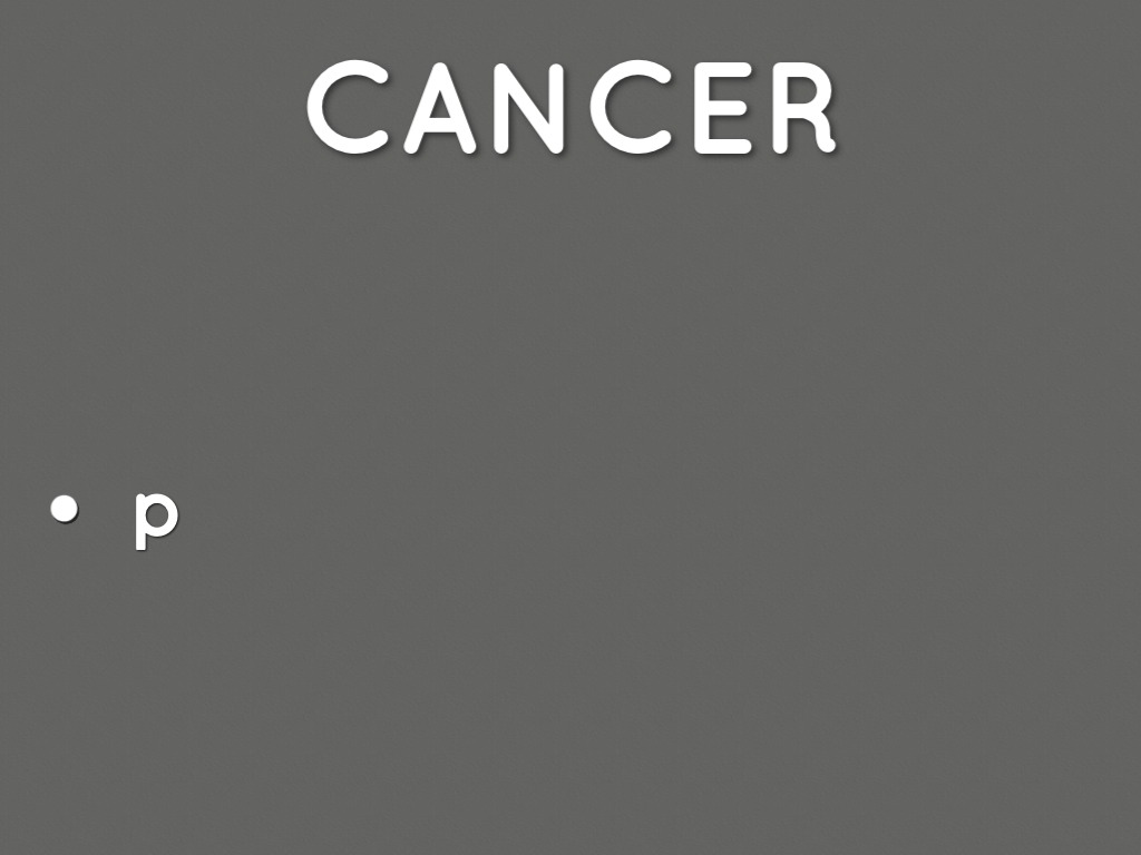 Cancer 